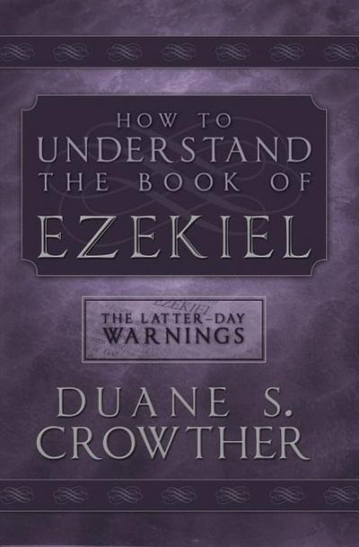 How to Understand Book of Ezekiel