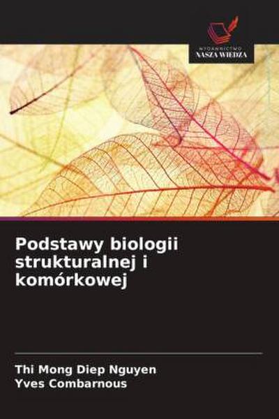 Podstawy biologii strukturalnej i komórkowej