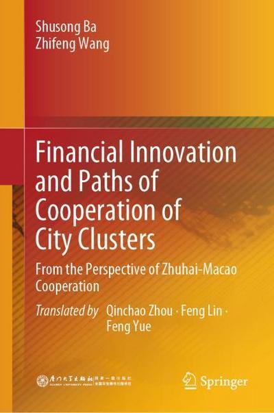 Financial Innovation and Paths of Cooperation of City Clusters