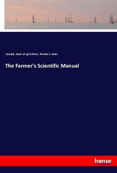 The Farmer’s Scientific Manual