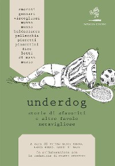 Underdog: appendice Grecia 2004
