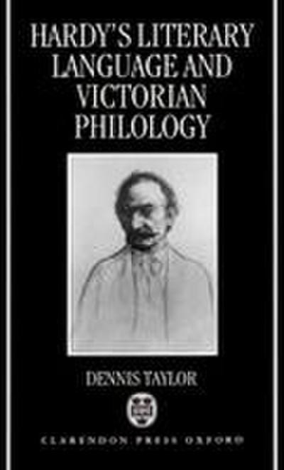 Hardy’s Literary Language and Victorian Philology