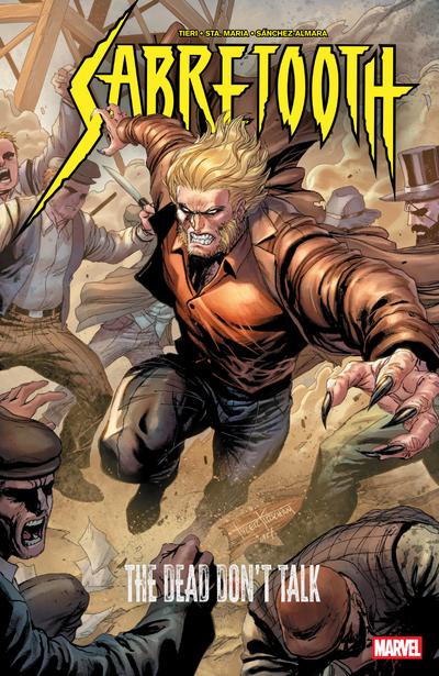 Sabretooth: The Dead Don’t Talk