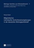 Möglichkeiten individueller Aufsichtsratsvergütung