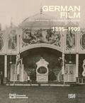 German Film. Volume 1: 1895-1909
