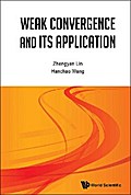 WEAK CONVERGENCE AND ITS APPLICATIONS