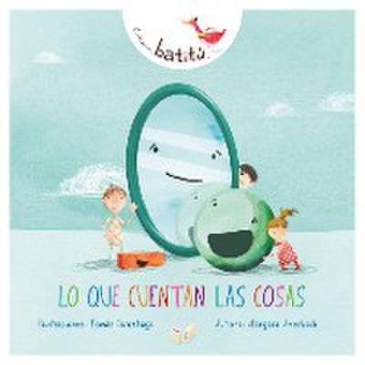 Lo que cuentan las cosas