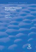 Managing Democratic Organizations II