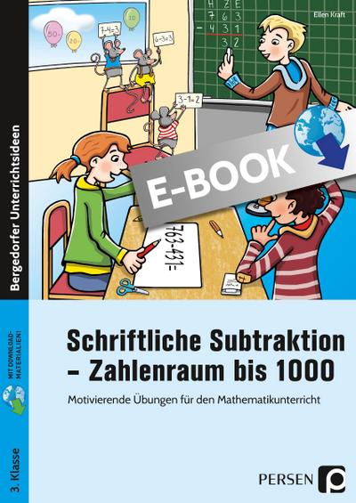 Schriftliche Subtraktion - Zahlenraum bis 1000