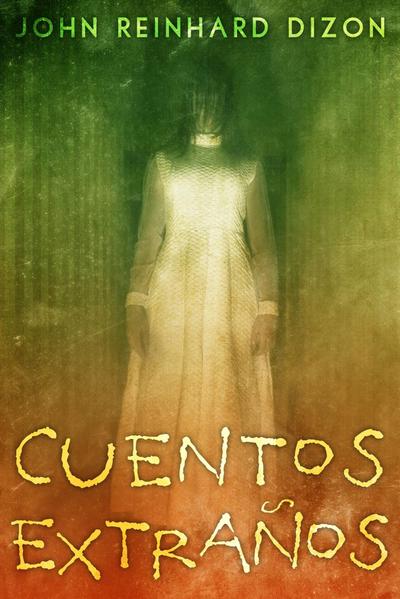 Cuentos Extranos