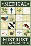 Medical Mistrust in Appalachia
