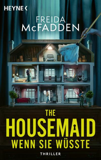 Wenn sie wüsste: Thriller - Der SPIEGEL-Bestseller und die Buchvorlage zum Film »The Housemaid – Wenn sie wüsste«