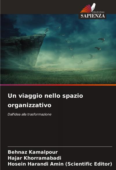 Un viaggio nello spazio organizzativo