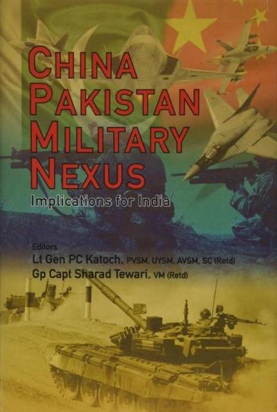 China Pakistan Military Nexus