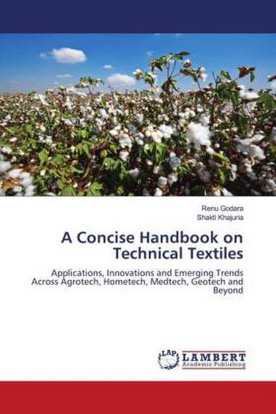 A Concise Handbook on Technical Textiles