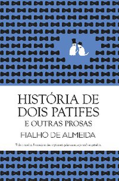 História de Dois Patifes e Outras Prosas
