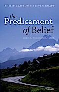 The Predicament of Belief