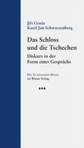 Das Schloss und die Tschechen