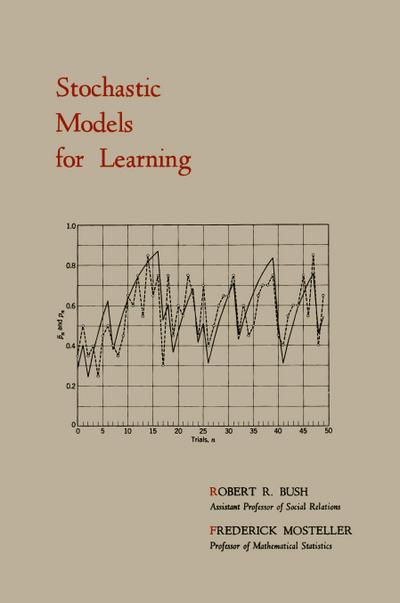 Stochastic Models for Learning