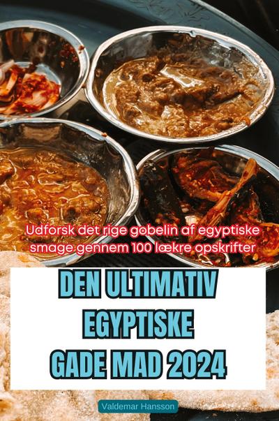 DEN ULTIMATIV EGYPTISKE GADE MAD 2024