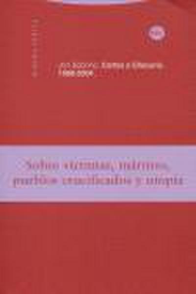 Cartas a Ellacuría (1989-2004)