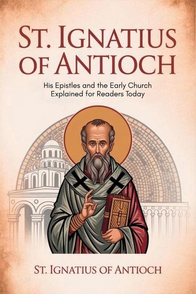 St. Ignatius of Antioch