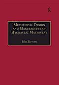 Mechanical Design and Manufacture of Hydraulic Machinery