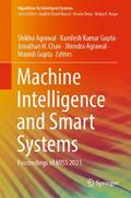 Machine Intelligence and Smart Systems