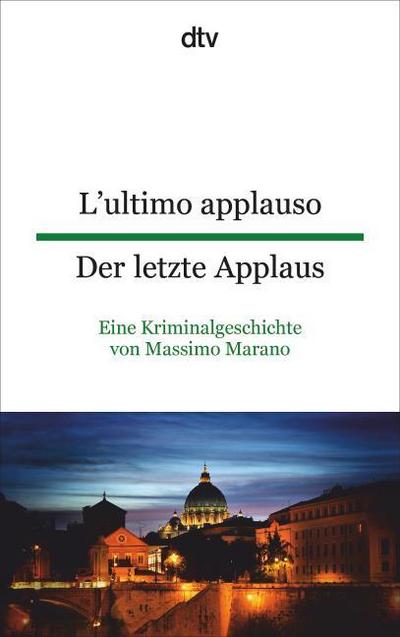 L’ultimo applauso - Der letzte Applaus