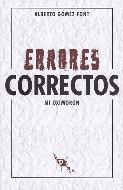Errores correctos : mi oxímoron