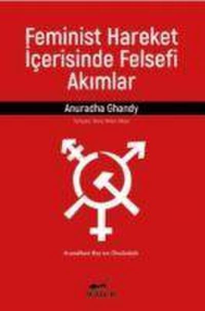 Feminist Hareket Icerisinde Felsefi Akimlar