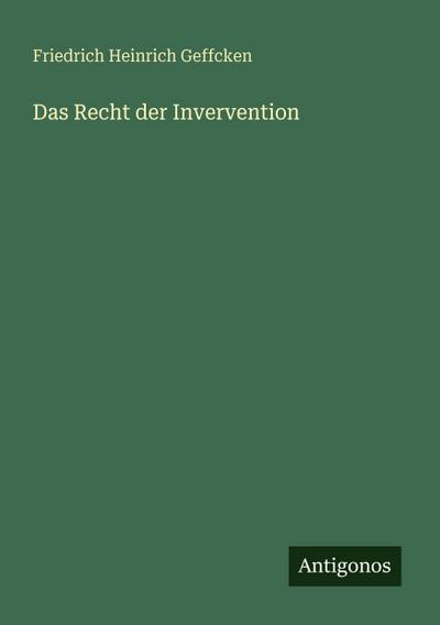 Das Recht der Invervention