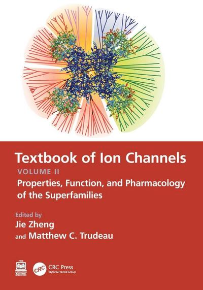 Textbook of Ion Channels Volume II