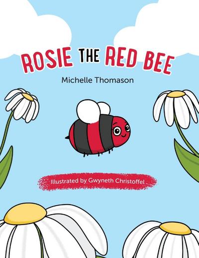Rosie the Red Bee