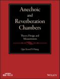 Anechoic and Reverberation Chambers