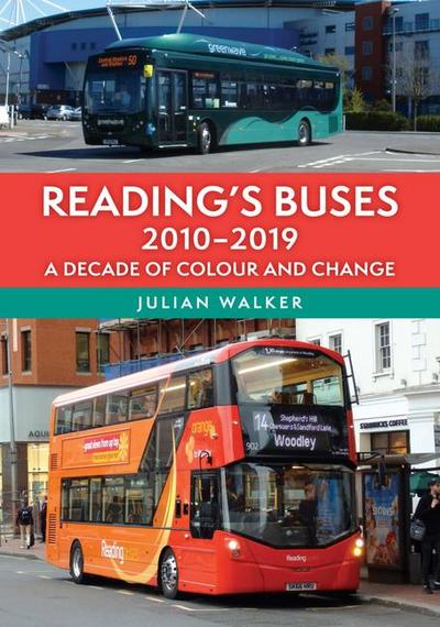 Reading’s Buses 2010-2019