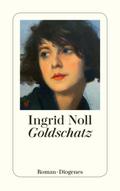 Goldschatz von Ingrid Noll | Ebook