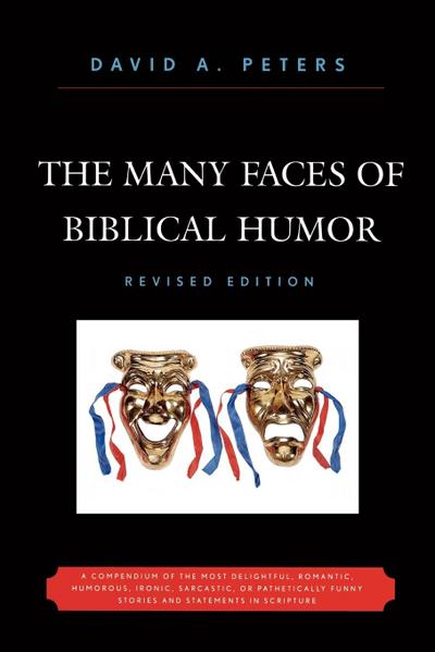 Many Faces of Biblical Humor