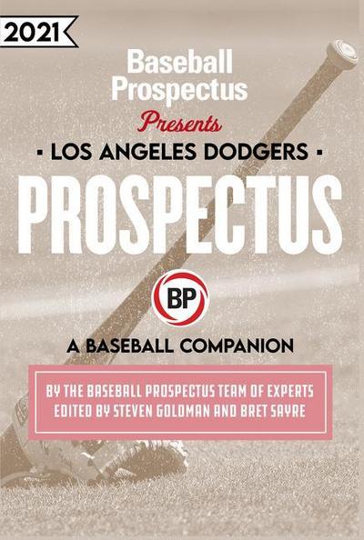Baseball Prospectus: Angeles Dodgers 2021