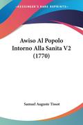 Awiso Al Popolo Intorno Alla Sanita V2 (1770)