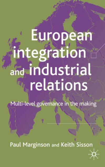 European Integration and Industrial Relations