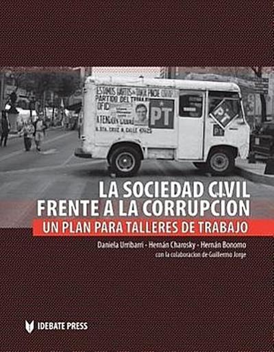 La Sociedad Civil Frente a la Corrupci?n