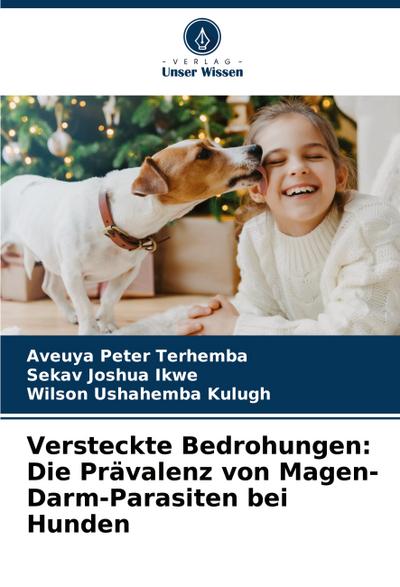 Versteckte Bedrohungen: Die Prävalenz von Magen-Darm-Parasiten bei Hunden