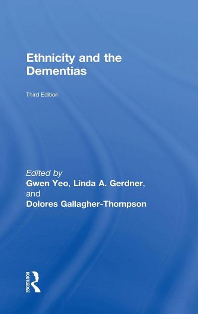 Ethnicity and the Dementias
