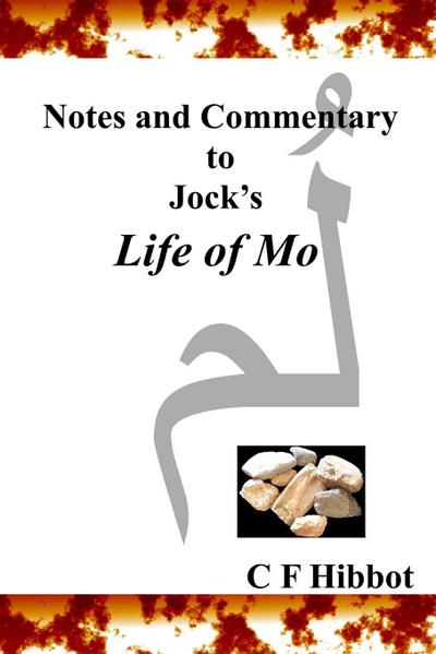 Notes and Commentary to Jock’s Life of Mo