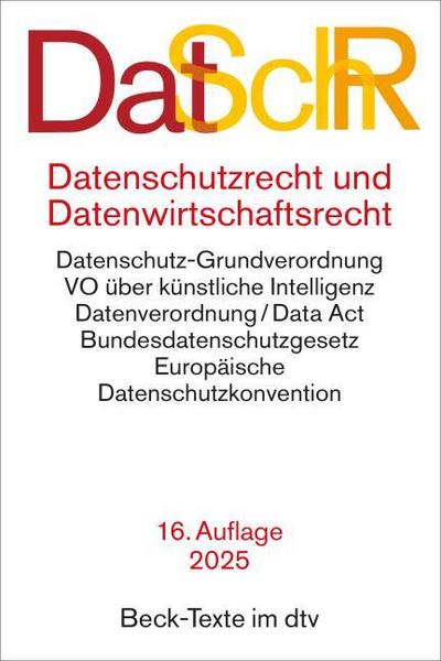 Datenschutzrecht und Datenwirtschaftsrecht. DatSchR