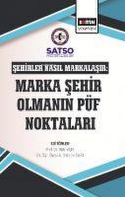 Sehirler Nasil Markalasir Marka Sehir Olmanin Püf Noktalari