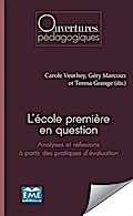L’école première en question.
