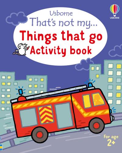 That’s Not My... Things That Go Activity Book