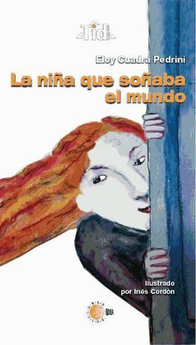 La niña que soñaba el mundo